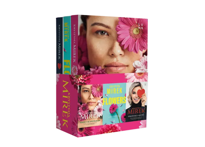 Okładka: Pakiet Krystyna Mirek: Kiedy cię spotkałam/ Flowers/ Niezwykła miłość