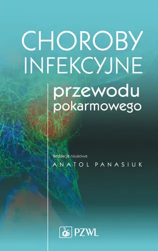 Okładka: Choroby infekcyjne przewodu pokarmowego