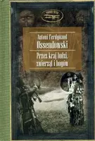 Okładka: Przez kraj ludzi, zwierząt i bogów (opr. twarda)