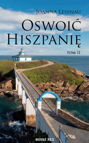 Okładka: Oswoić Hiszpanię. Tom 2