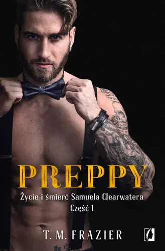 Okładka: Preppy: Życie i śmierć Samuela Clearwatera, Część 1. King. Tom 5
