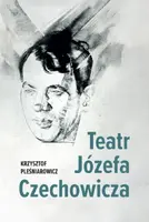 Okładka: Teatr Józefa Czechowicza