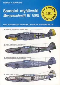 Okładka: Samolot myśliwski Messerschmitt Bf 109 G. Zeszyt nr 181