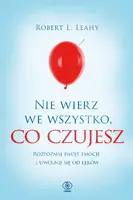 Okładka: Nie wierz we wszystko, co czujesz