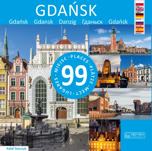 Okładka: Gdańsk - 99 miejsc