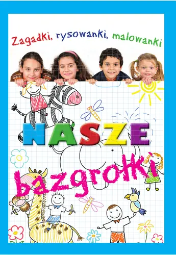 Okładka: Nasze bazgrołki