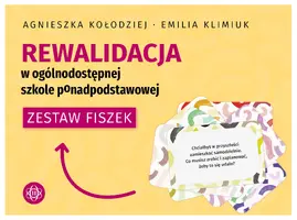 Okładka: Rewalidacja w ogólnodostępnej szkole ponadpodstawowej. Zestaw fiszek