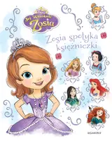Okładka: Jej Wysokość Zosia. Zosia spotyka księżniczki