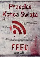 Okładka: Przegląd Końca Świata: Feed