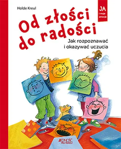 Okładka: Od złości do radości.