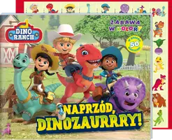 Okładka: Dino Ranch. Zabawa w kolory. Naprzód, dinozaurrry!