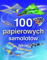 Okładka: 100 papierowych samolotów