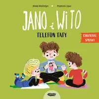 Okładka: Jano i Wito. Telefon taty