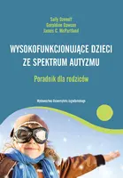 Okładka: Wysokofunkcjonujące dzieci ze spektrum autyzmu