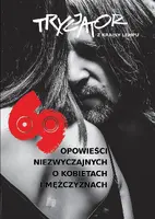 Okładka: 69 opowieści niezwyczajnych o kobietach i mężczyznach