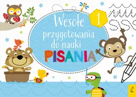 Okładka: Wesołe przygotowania do nauki pisania 1