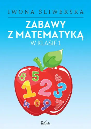 Okładka: Zabawy z matematyką w klasie 1