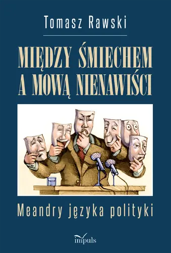 Okładka: Między śmiechem a mową nienawiści