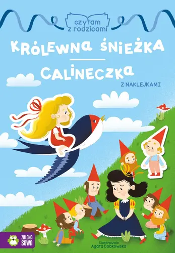 Okładka: Czytam z rodzicami. Królewna Śnieżka / Calineczka