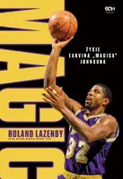 Okładka: Magic. Życie Earvina "Magica" Johnsona