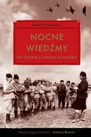 Okładka: Nocne wiedźmy na wojnie z lotnikami Hitlera