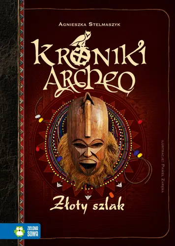 Okładka: Kroniki Archeo. Złoty szlak