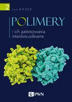 Okładka: Polimery i ich zastosowania interdyscyplinarne