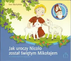 Okładka: Jak uroczy Nicolo został świętym Mikołajem