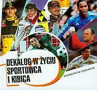 Okładka: Dekalog w życiu sportowca i kibica