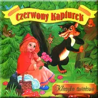 Okładka: Czerwony Kapturek. Klasyka światowa