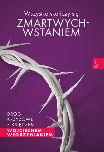 Okładka: Wszystko skończy się zmartwychwstaniem