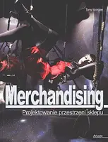 Okładka: Merchandising. Projektowanie przestrzeni sklepu