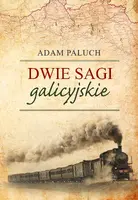 Okładka: Dwie sagi galicyjskie