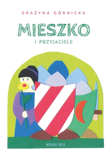 Okładka: Mieszko i przyjaciele