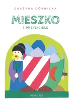 Okładka: Mieszko i przyjaciele