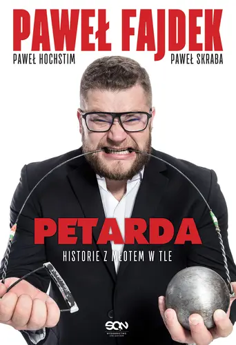Okładka: Paweł Fajdek. Petarda - historie z młotem w tle