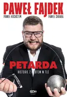 Okładka: Paweł Fajdek. Petarda - historie z młotem w tle