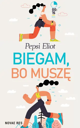 Okładka: Biegam, bo muszę