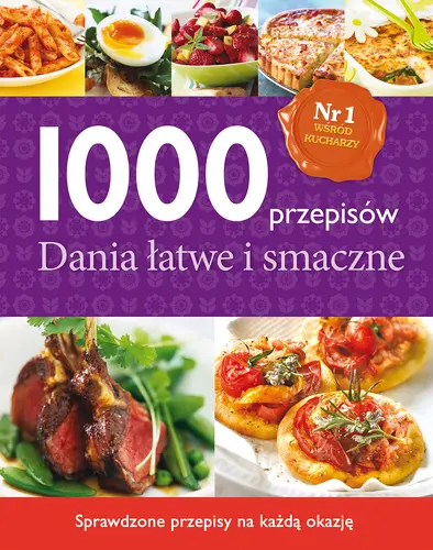 Okładka: 1000 przepisów. Dania łatwe i smaczne
