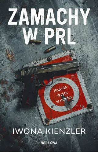 Okładka: Zamachy w PRL