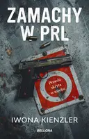 Okładka: Zamachy w PRL