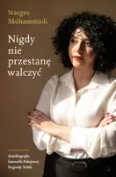 Okładka: Nigdy nie przestanę walczyć