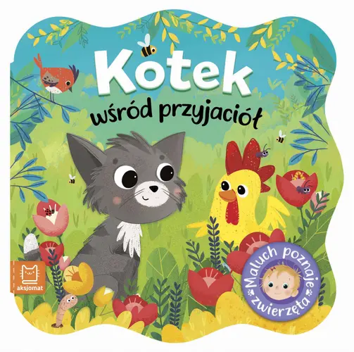 Okładka: Kotek wśród przyjaciół. Maluch poznaje zwierzęta