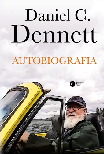 Okładka: Autobiografia. Daniel C. Dennett