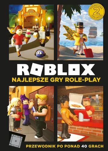 Okładka: Roblox. Najlepsze gry role-play. Przewodnik po ponad 40 grach