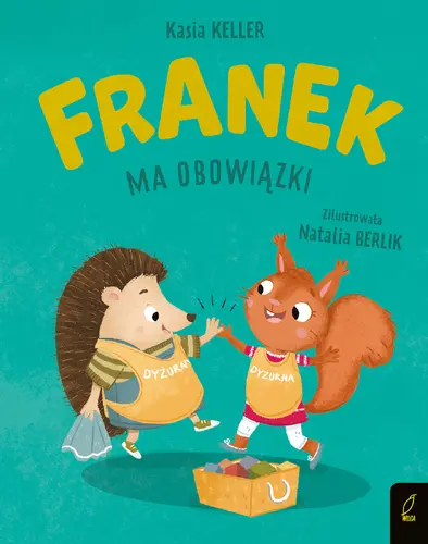 Okładka: Franek ma obowiązki. Jeżyk Franek