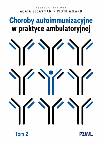 Okładka: Choroby autoimmunizacyjne w praktyce ambulatoryjnej. Tom 2