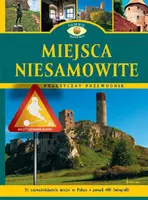 Okładka: Miejsca niesamowite w Polsce