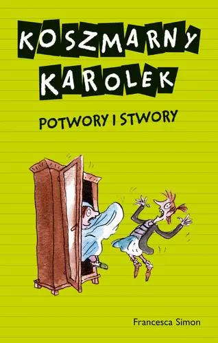 Okładka: Koszmarny Karolek. Potwory i stwory