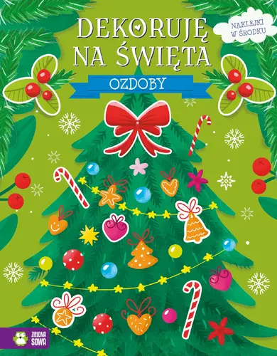 Okładka: Dekoruję na święta. Ozdoby